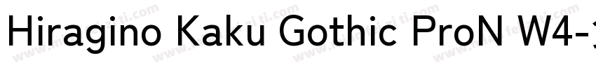 Hiragino Kaku Gothic ProN W4字体转换